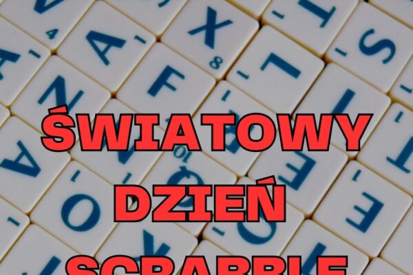 grafika z kafelkami z gry Scrabble z napisem Światowy Dzień Scrabble