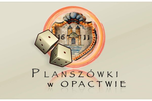 Planszówki w Opactwie