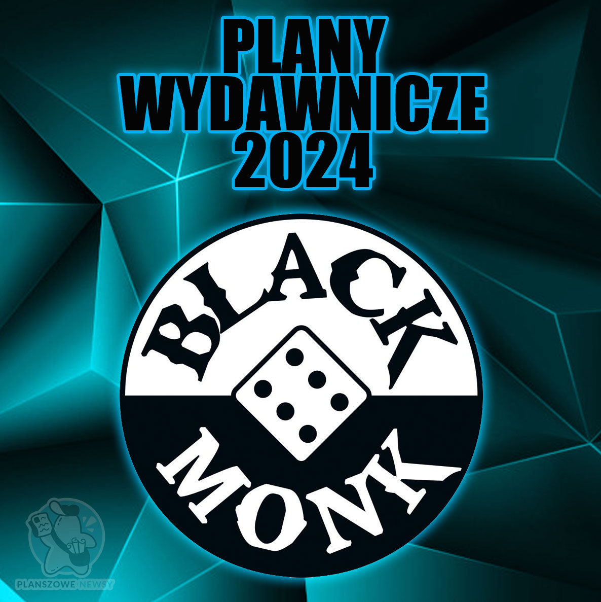 Black Monk - plany wydawnicze 2024