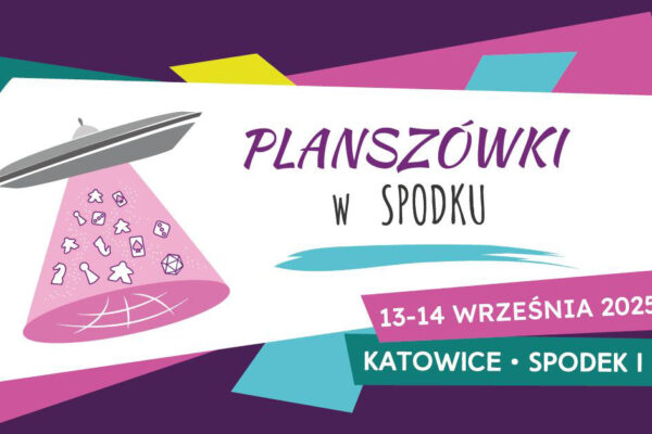 Grafika informująca o terminie wydarzenia Planszówki w Spodku