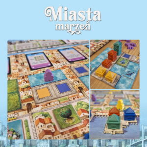 Miasta Marzeń - elementy gry