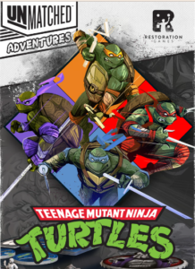 Okładka gry Unmatched Adventures: Teenage Mutant Ninja Turtles.