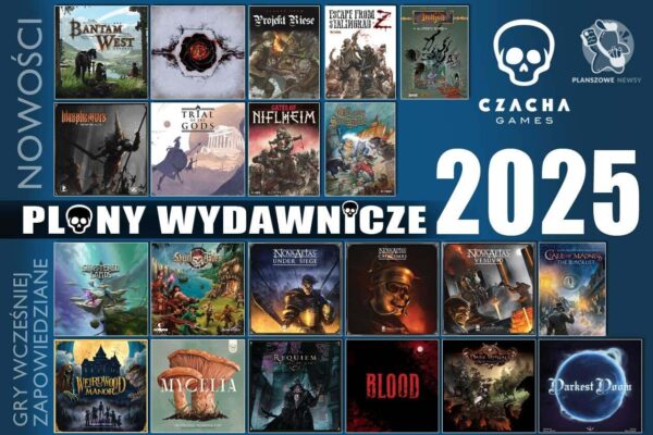 plany wydawnicze czacha games na 2025