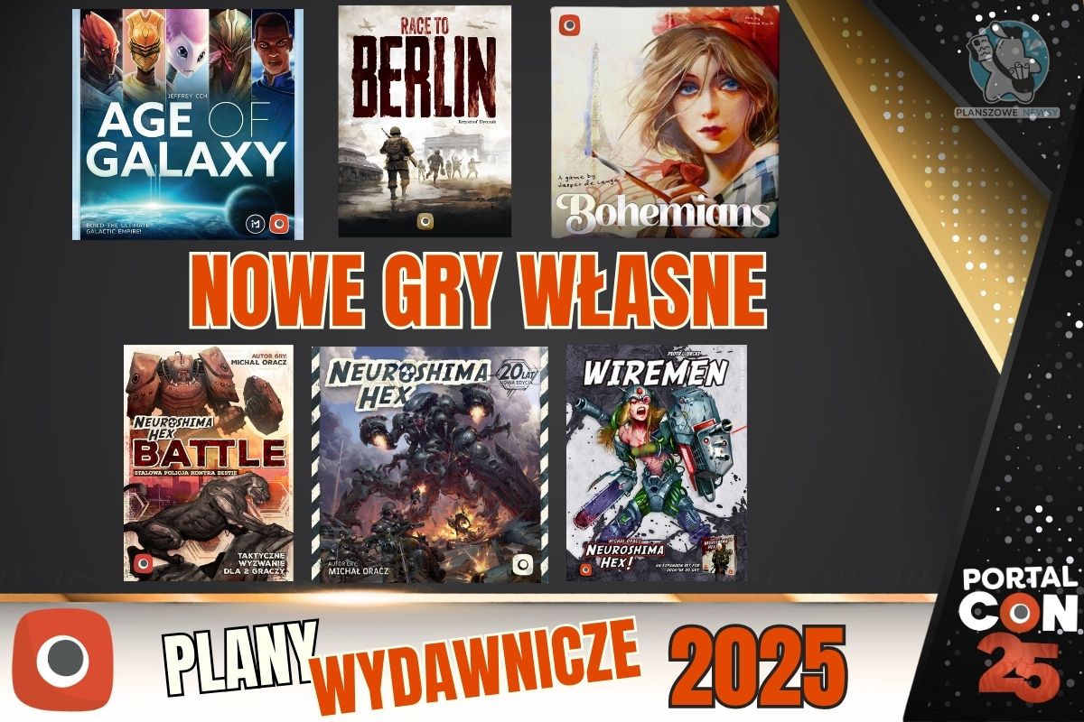 Portal Games – zapowiedzi gier własnych na 2025 rok. Dużo dobra dla fanów Neuroshimy Hex
