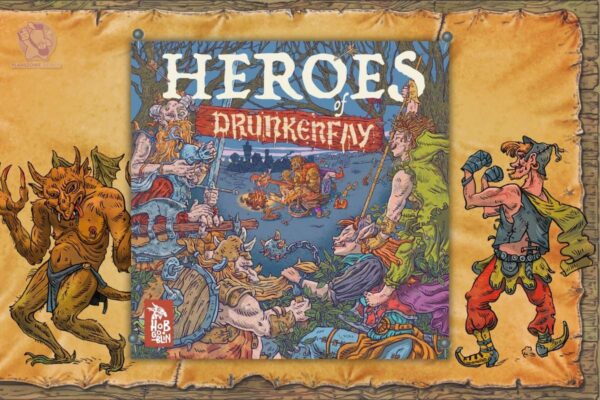 Heroes of Drunkenfay. Wydawnictwo Hobgoblin Games debiutuje na polskim rynku